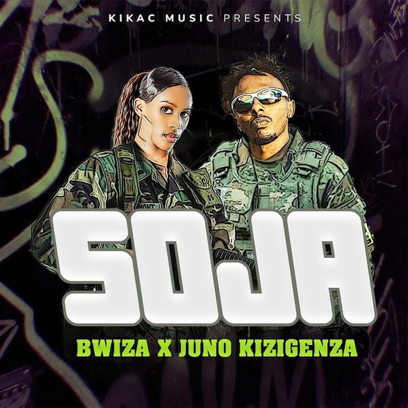 SOJA - BWIZA ft JUNO KIZIGENZA